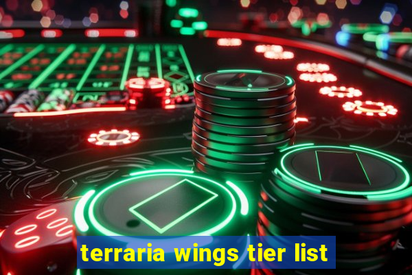 terraria wings tier list